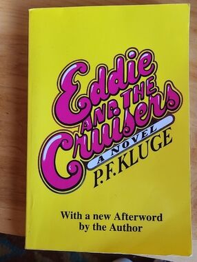 Eddie And The Cruisers